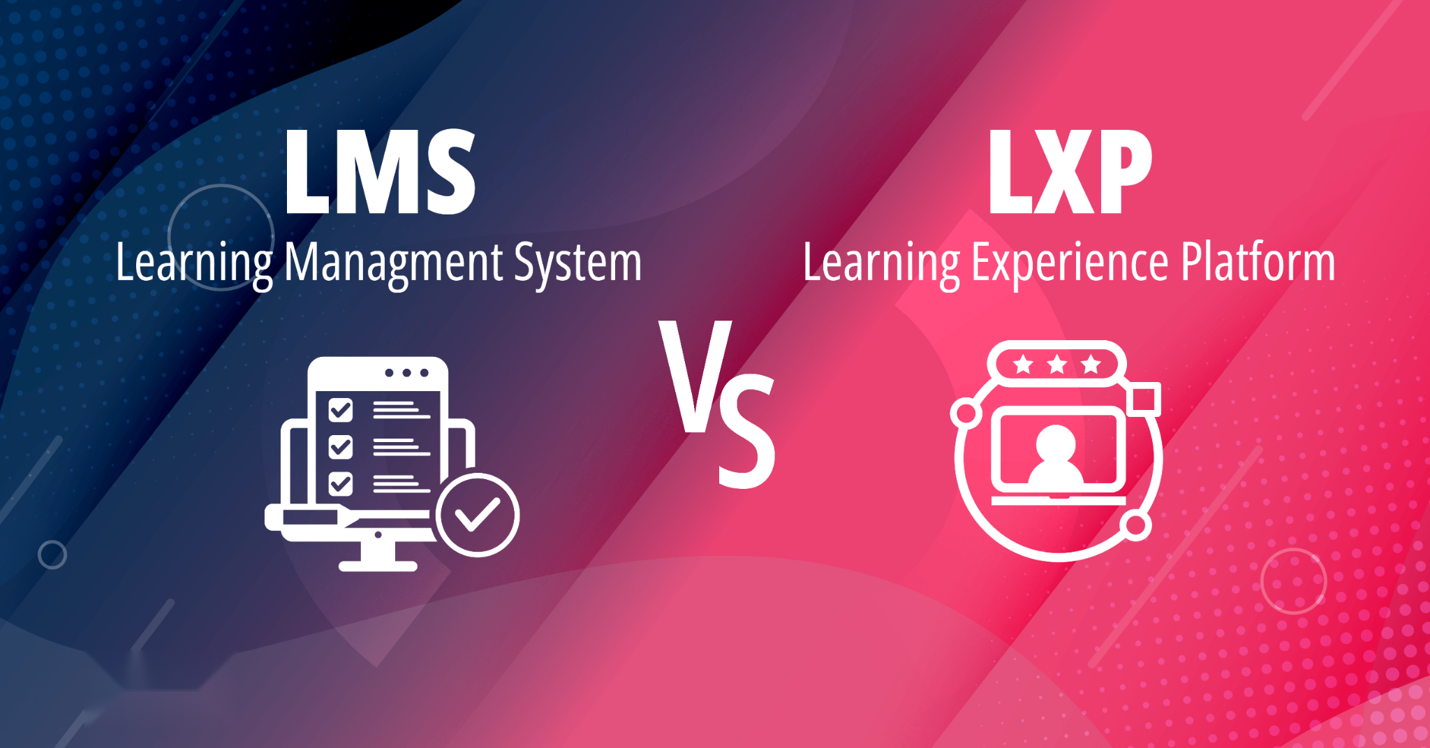 LXP Nedir? LMS ile LXP Arasındaki Farklar Nelerdir?